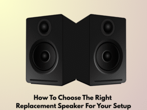 replacement speaker