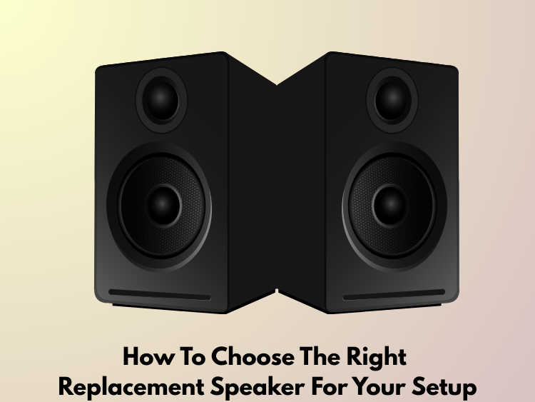 replacement speaker